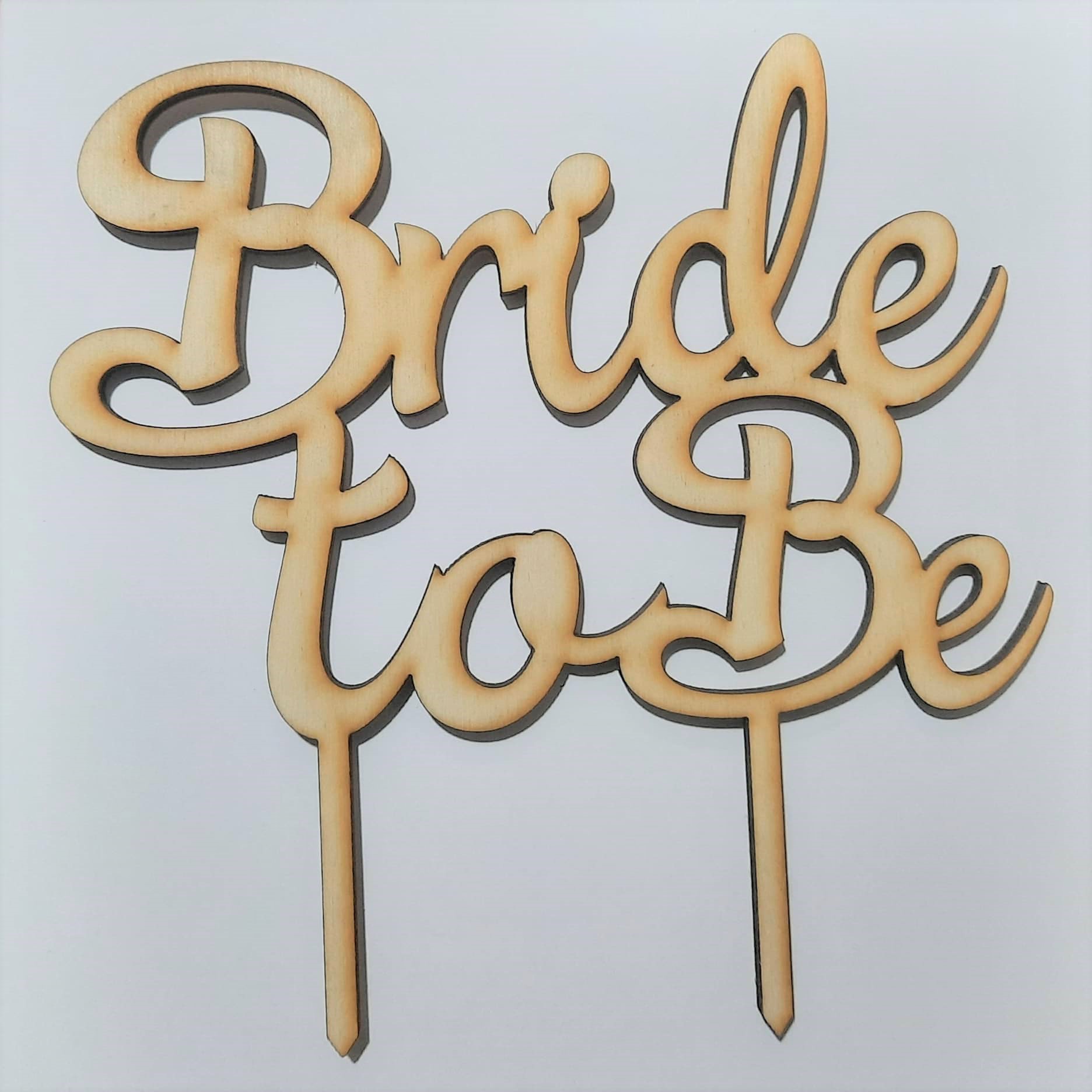 Wooden Cake Topper ''Bride to be"